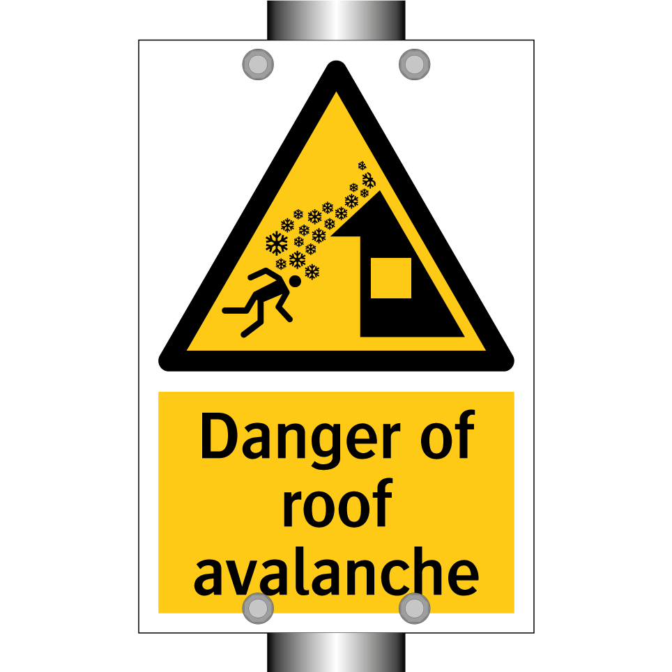 Danger of roof avalanche