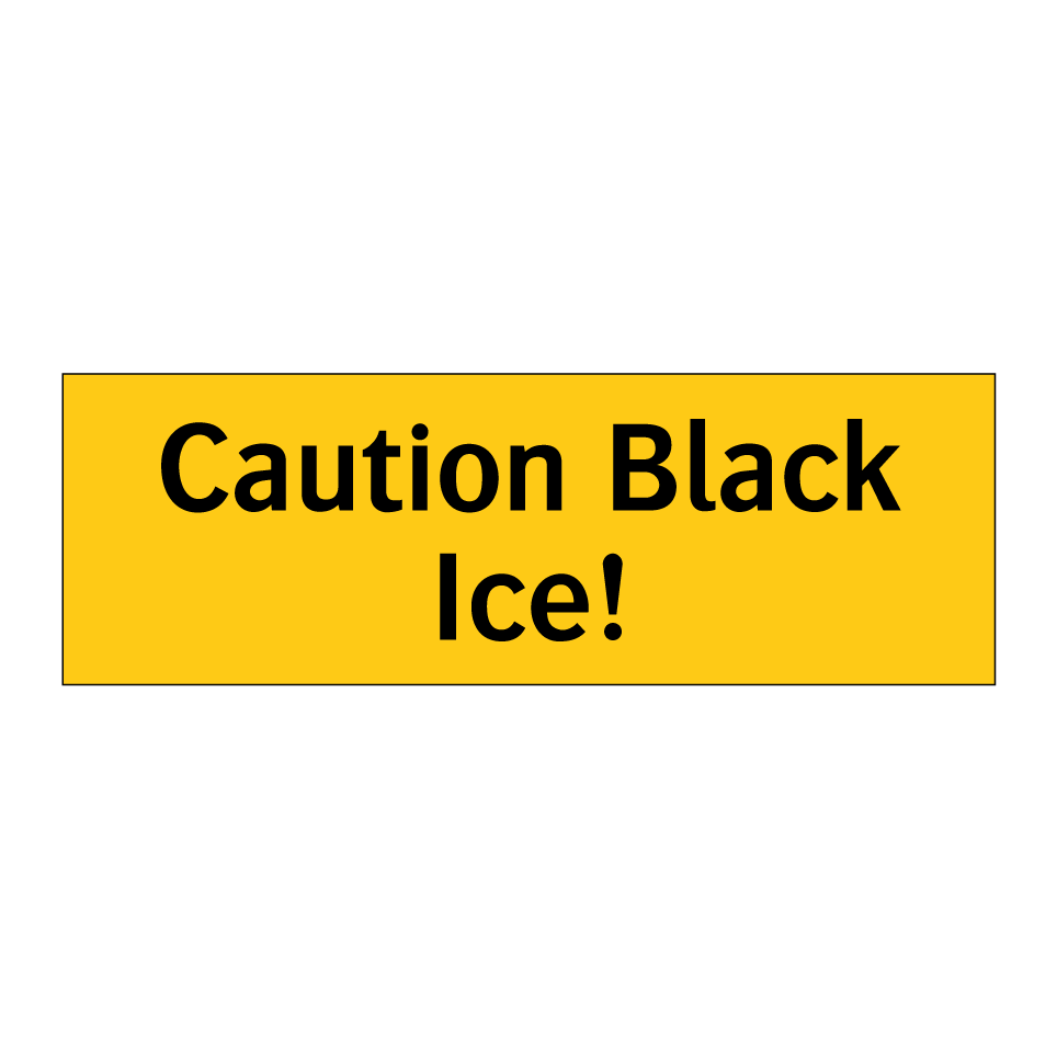 Caution Black Ice!