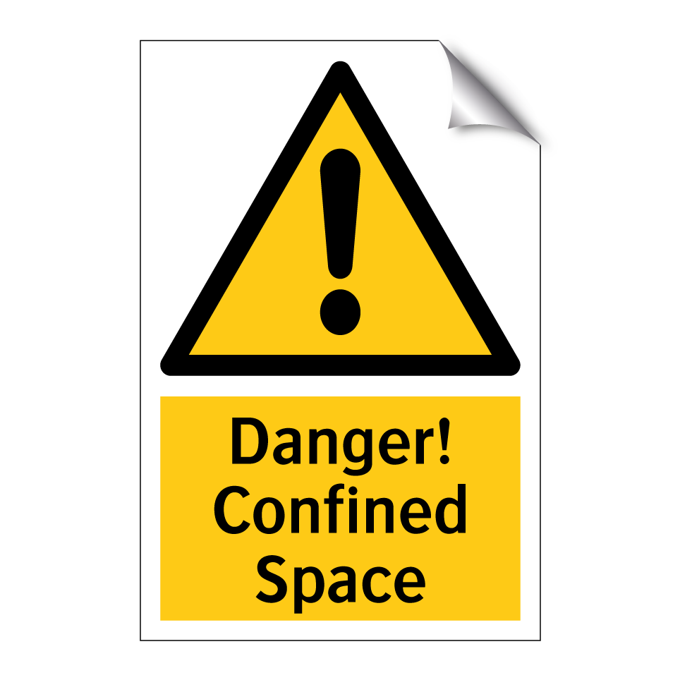 Danger! Confined Space