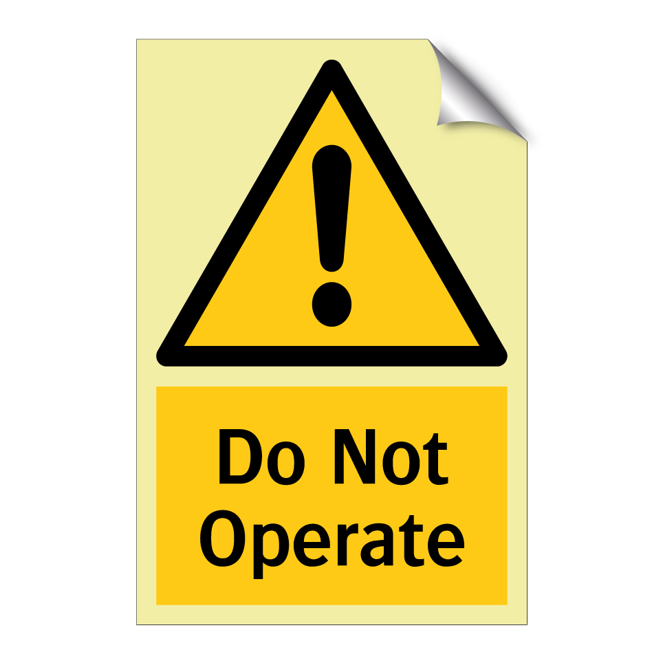 Do Not Operate