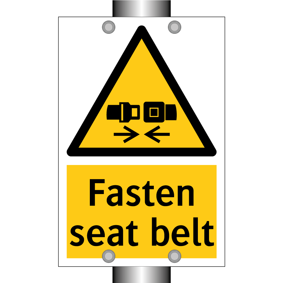 Fasten seat belt