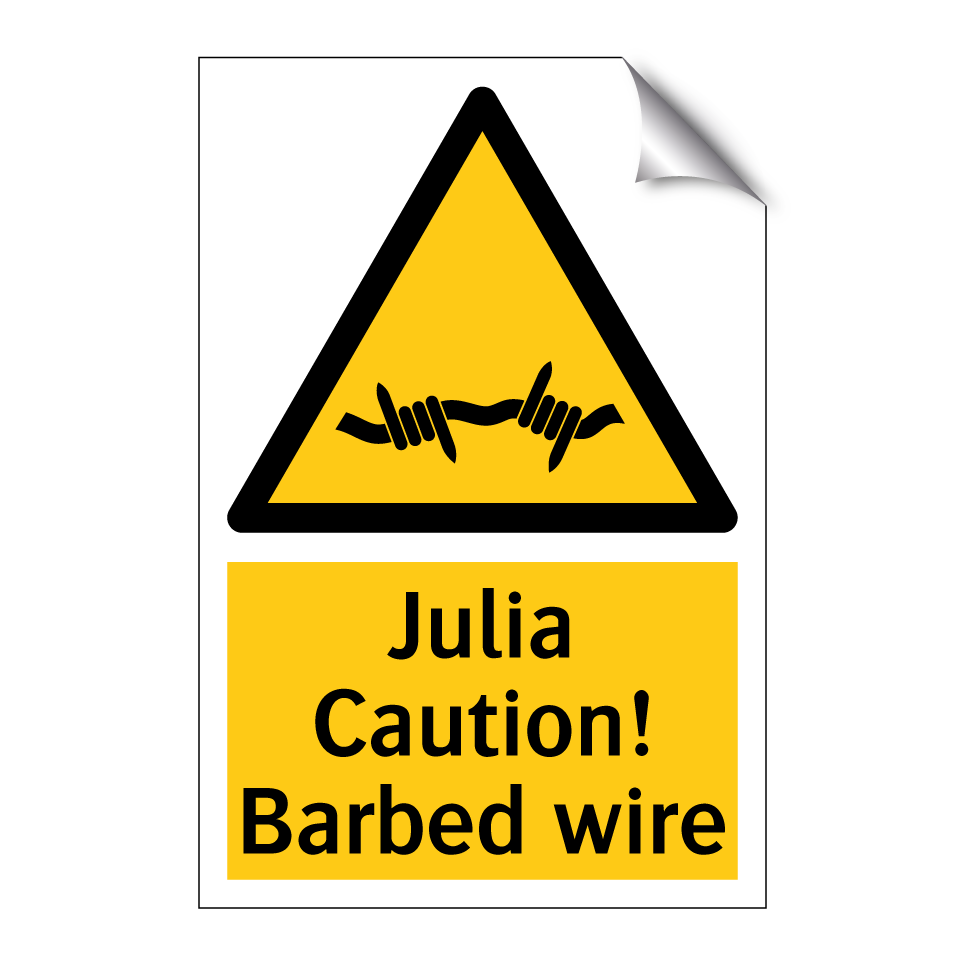Julia Caution! Barbed wire