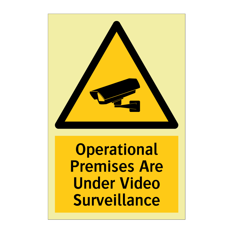 Operational Premises Are Under Video Surveillance