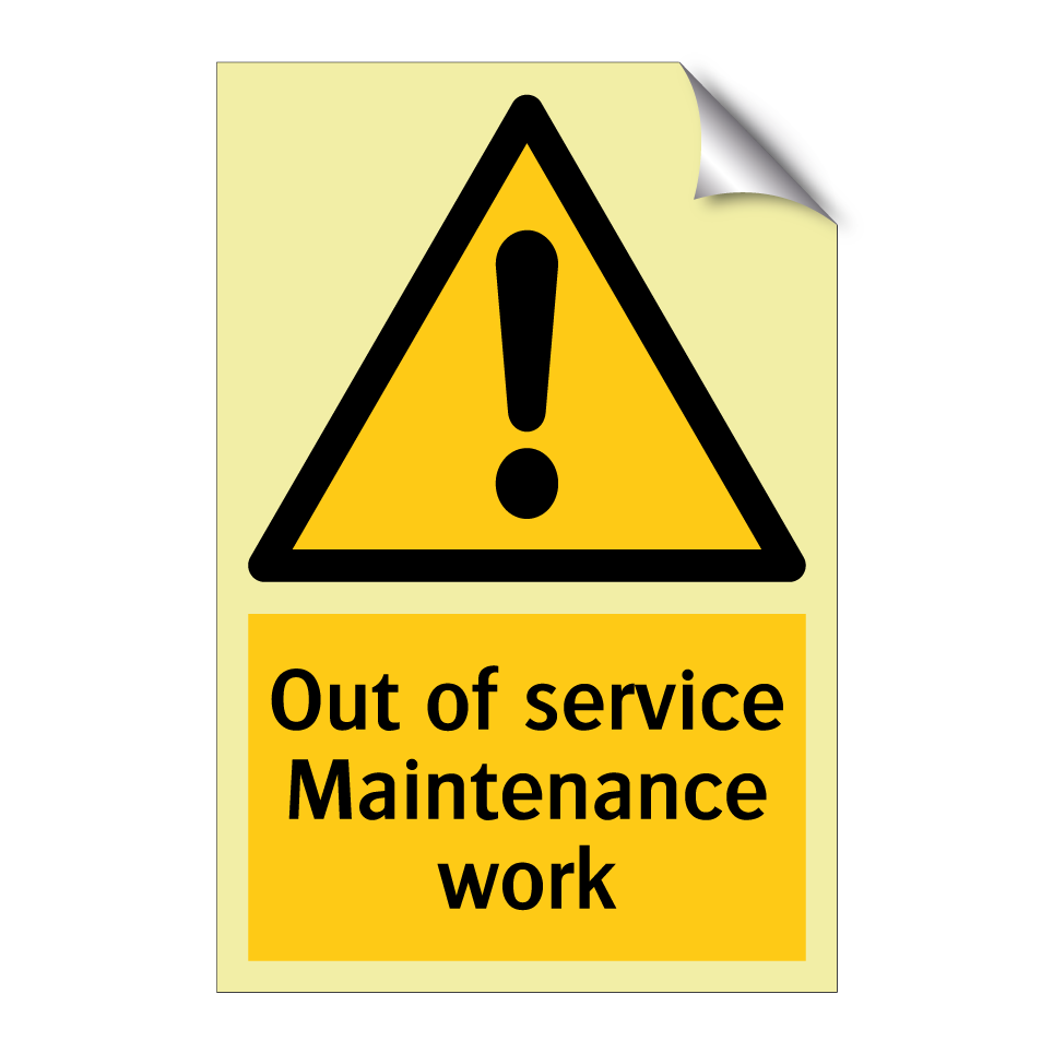 Out of service Maintenance work