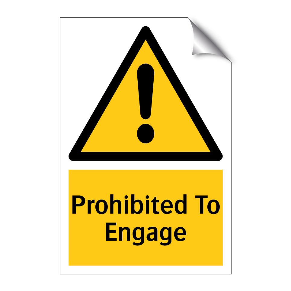 Prohibited To Engage
