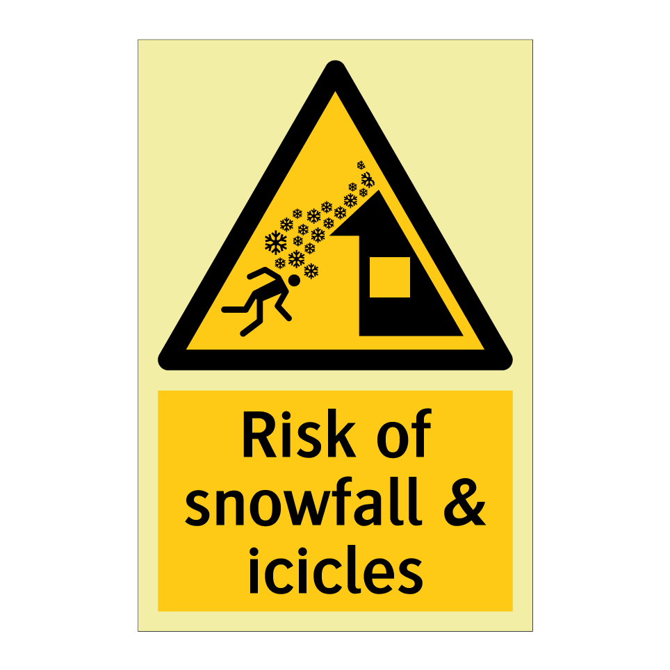 Risk of snowfall & icicles