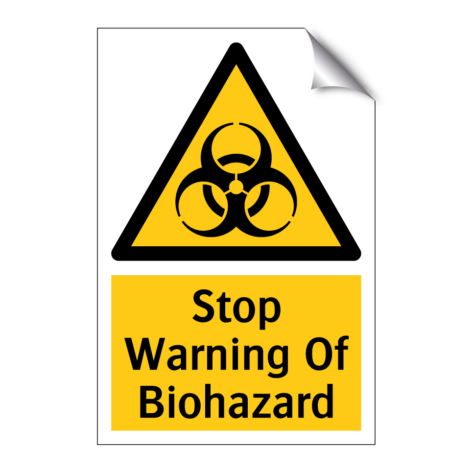 Stop Warning Of Biohazard