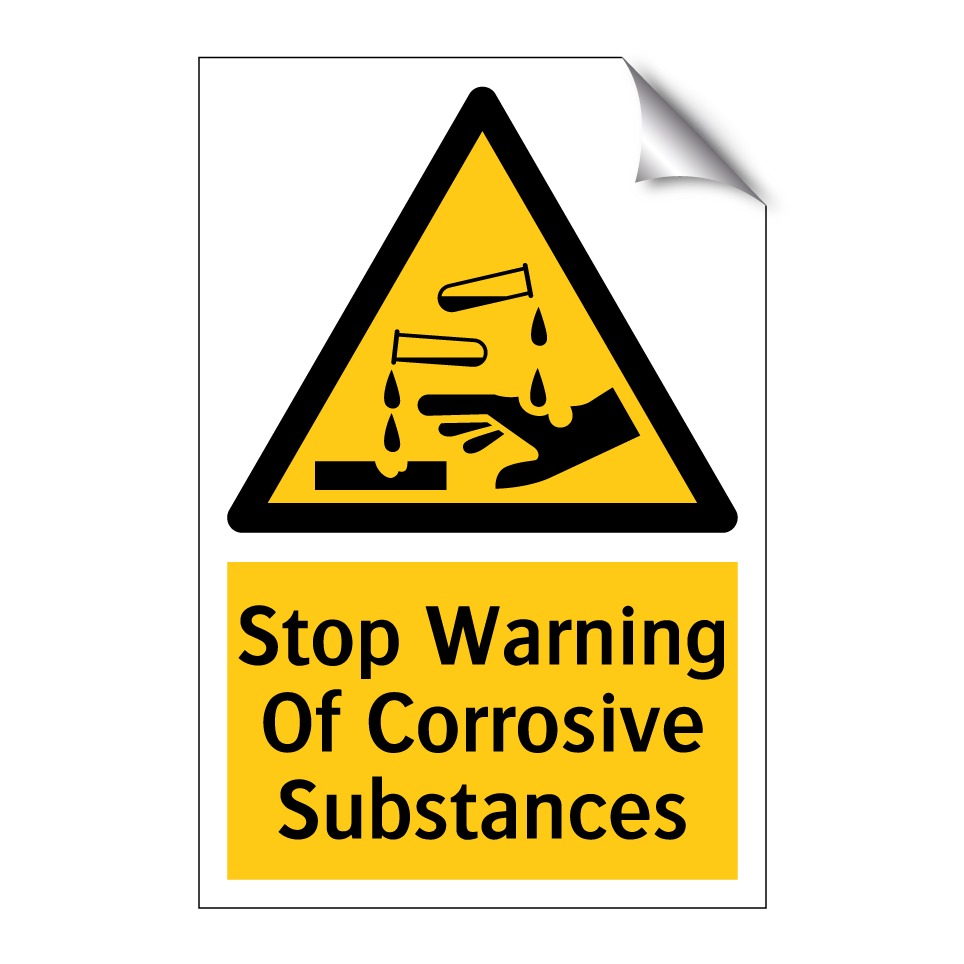 Stop Warning Of Corrosive Substances