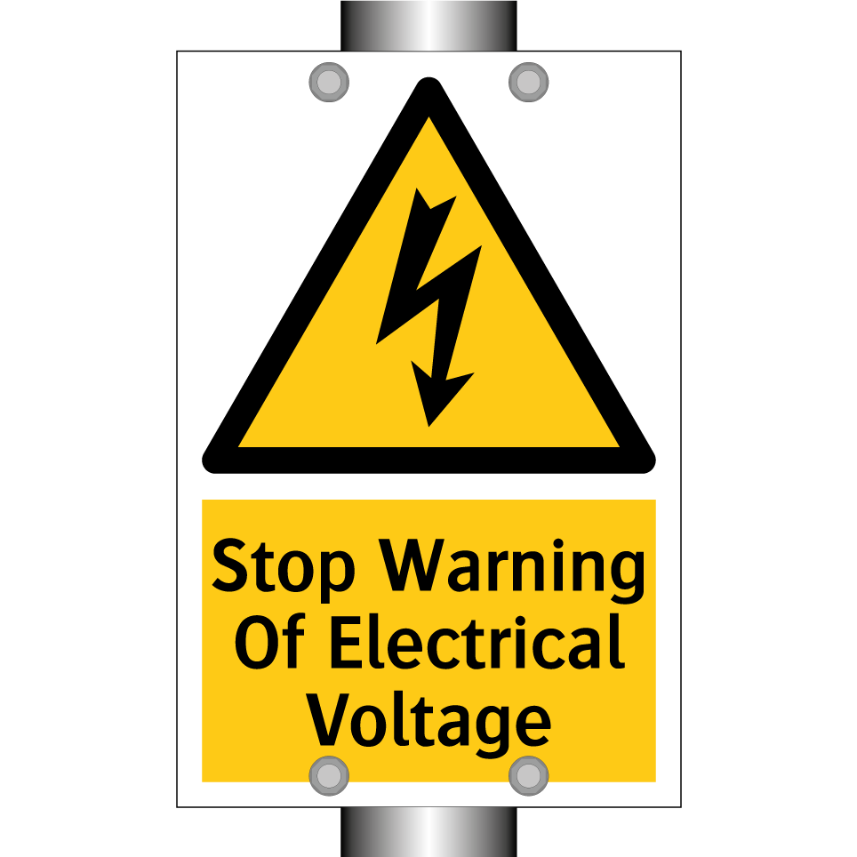 Stop Warning Of Electrical Voltage