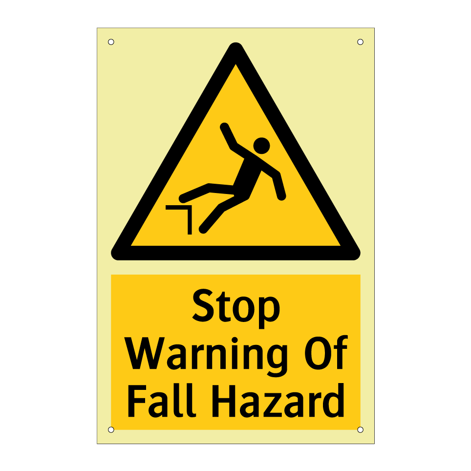 Stop Warning Of Fall Hazard