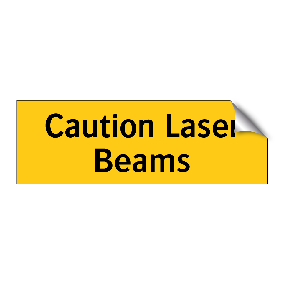 Caution Laser Beams