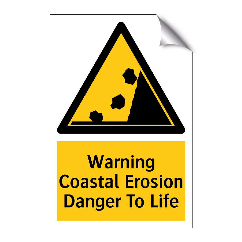 Warning Coastal Erosion Danger To Life