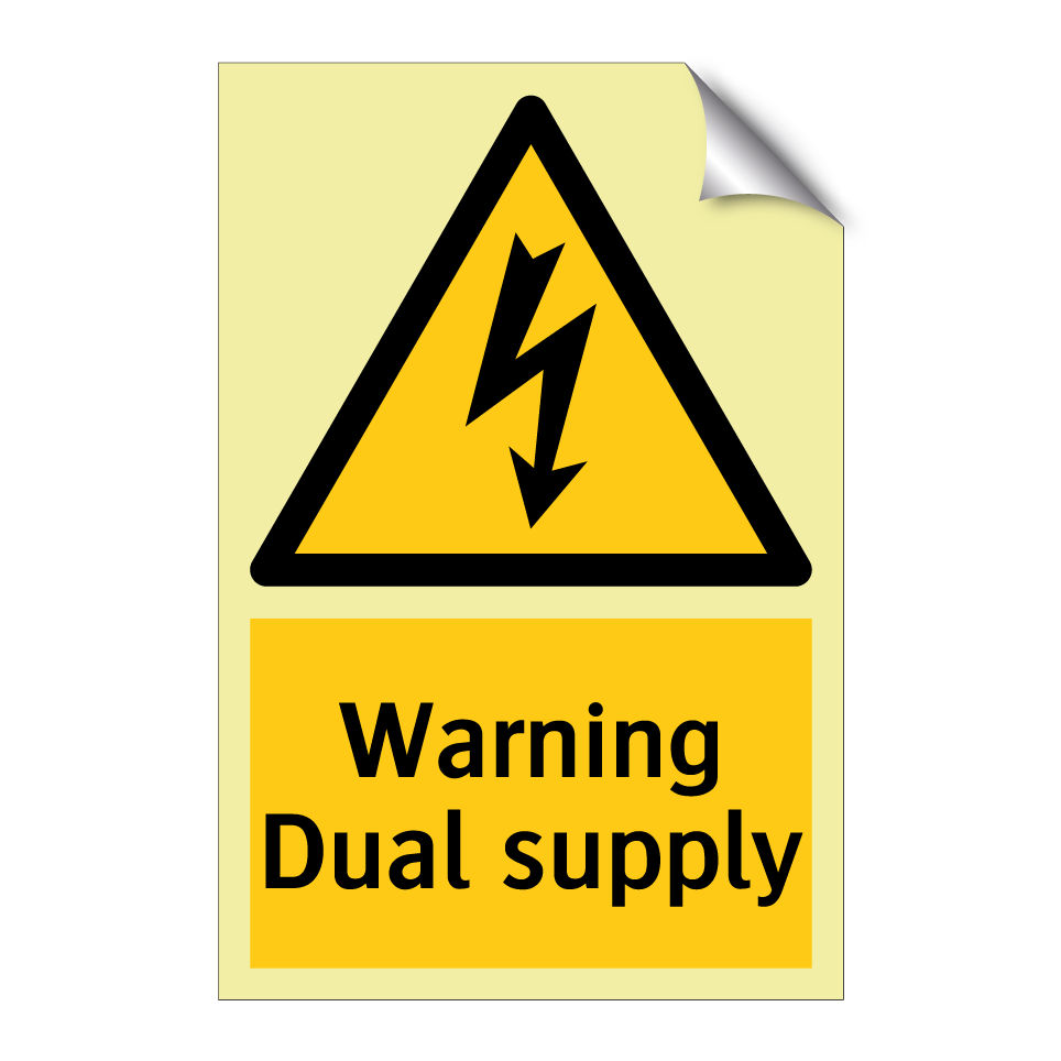 Warning Dual supply