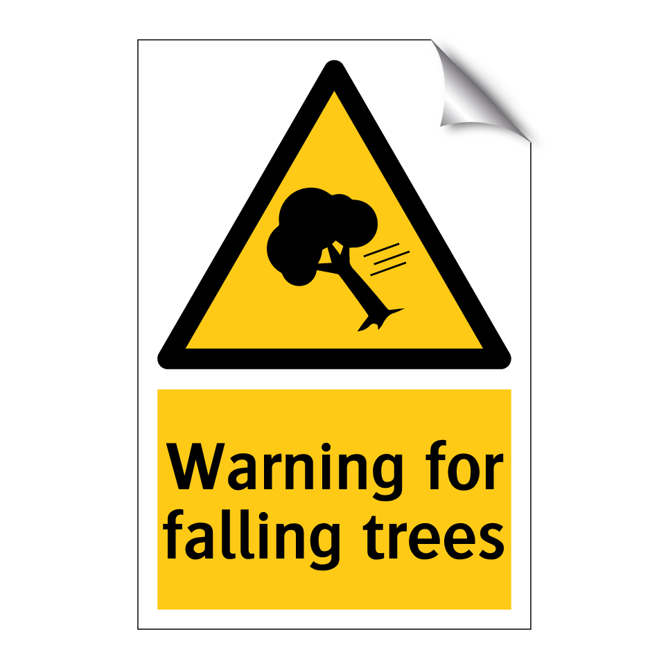 Warning for falling trees