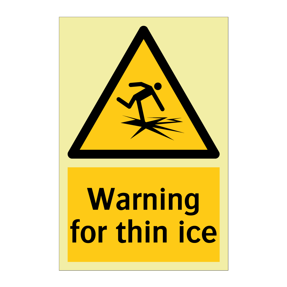 Warning for thin ice