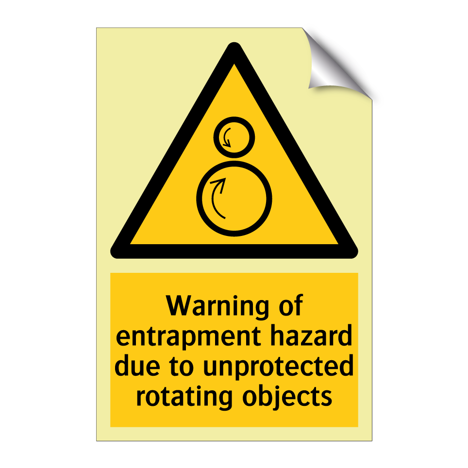 Warning of entrapment hazard due to unprotected rotating objects