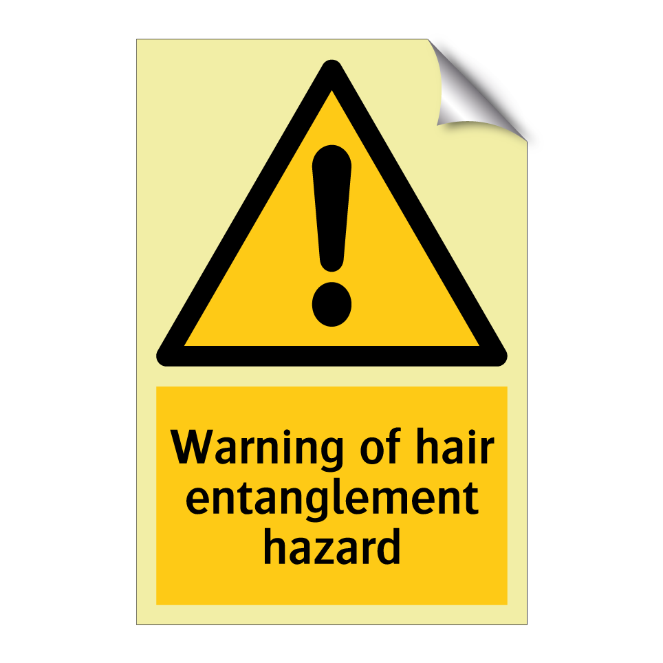 Warning of hair entanglement hazard