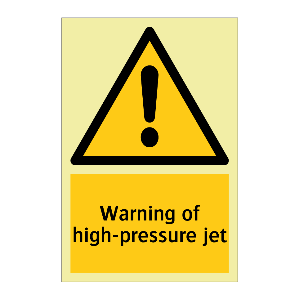 Warning of high-pressure jet