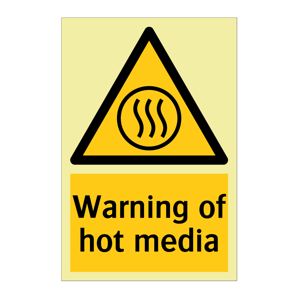 Warning of hot media