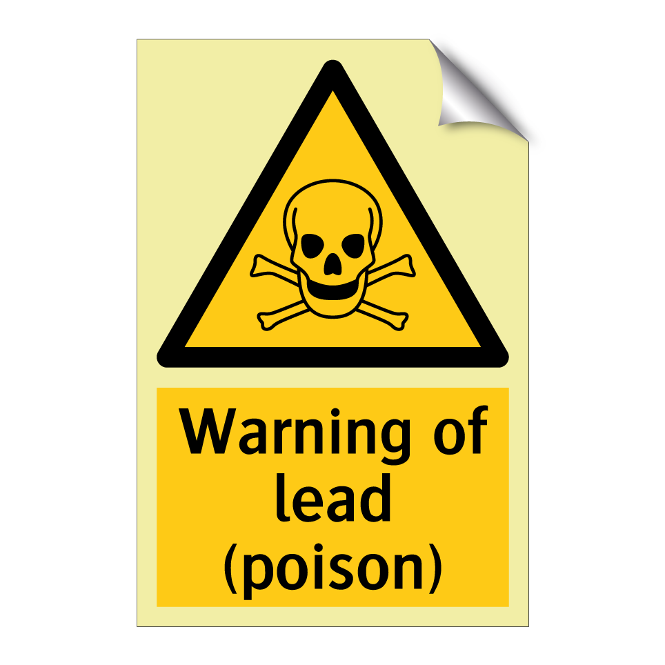 Warning of lead (poison)