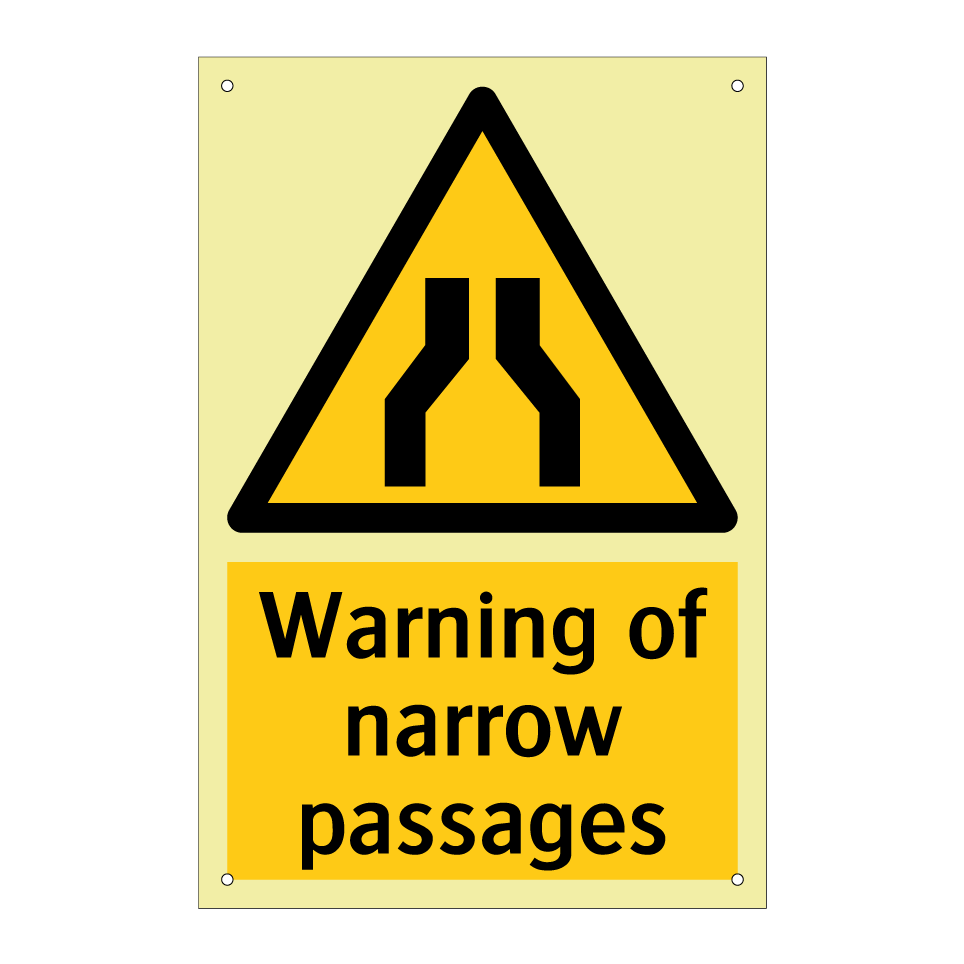 Warning of narrow passages