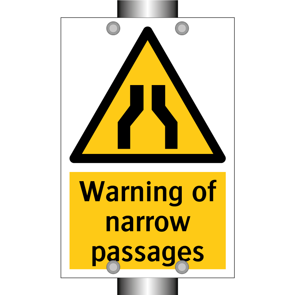Warning of narrow passages