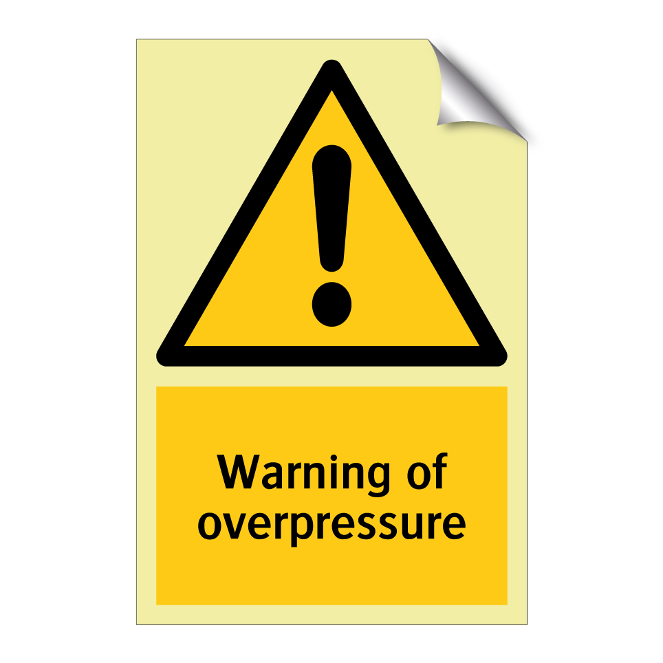 Warning of overpressure