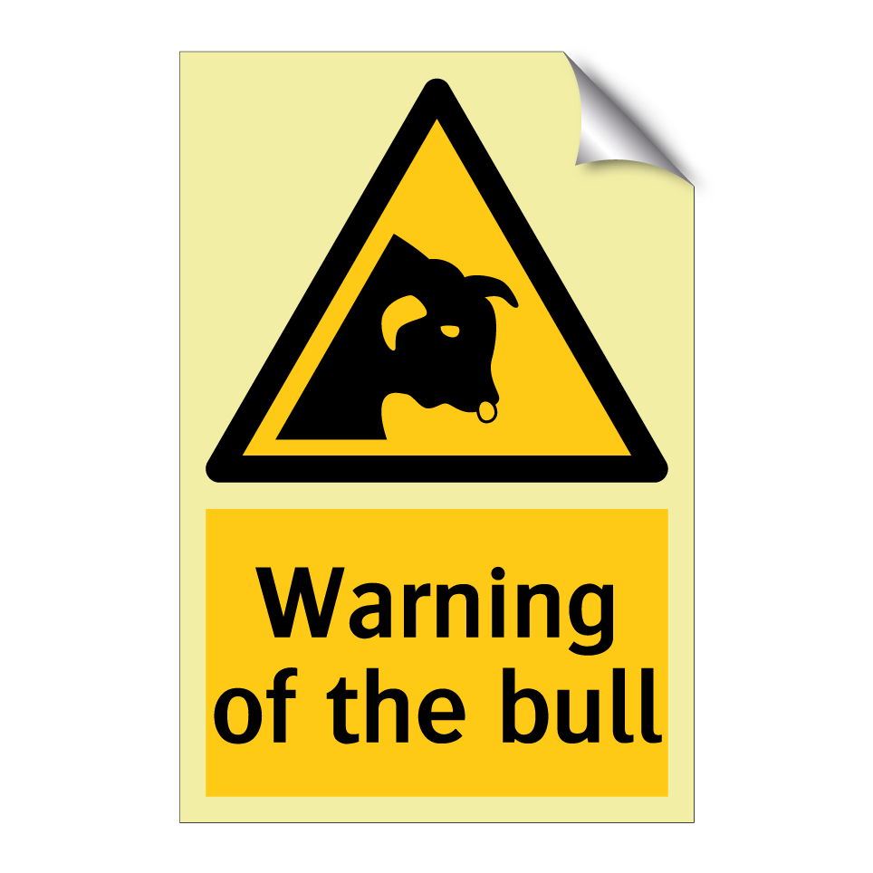 Warning of the bull