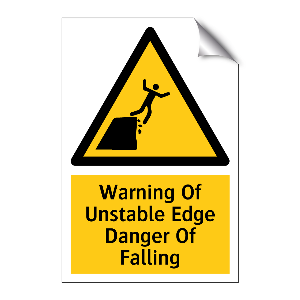 Warning Of Unstable Edge Danger Of Falling