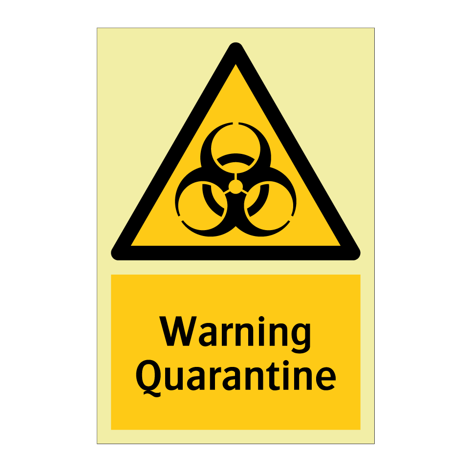 Warning Quarantine