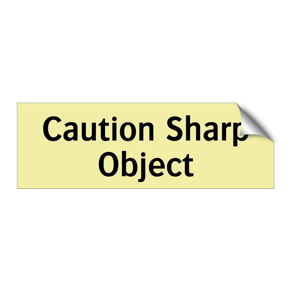 Caution Sharp Object