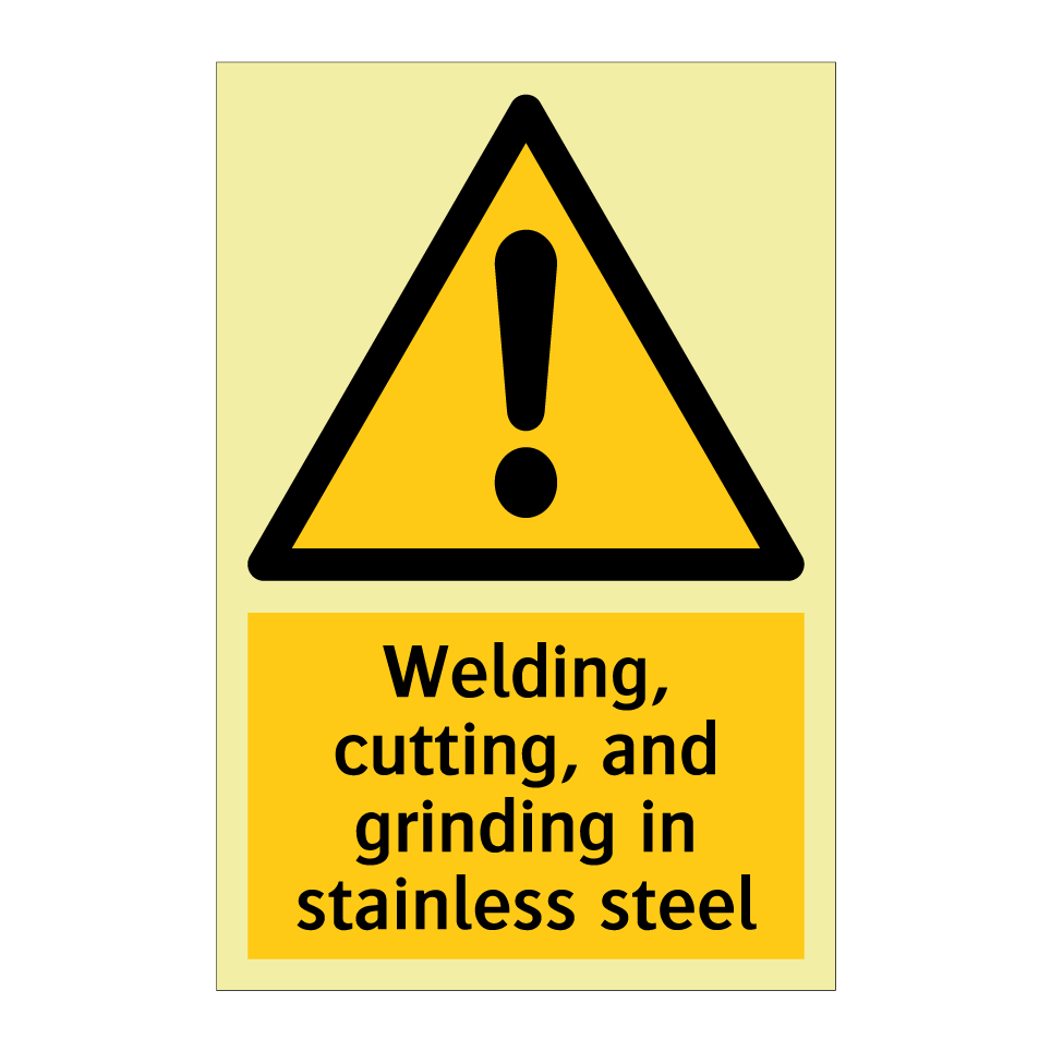 Welding, cutting, and grinding in stainless steel