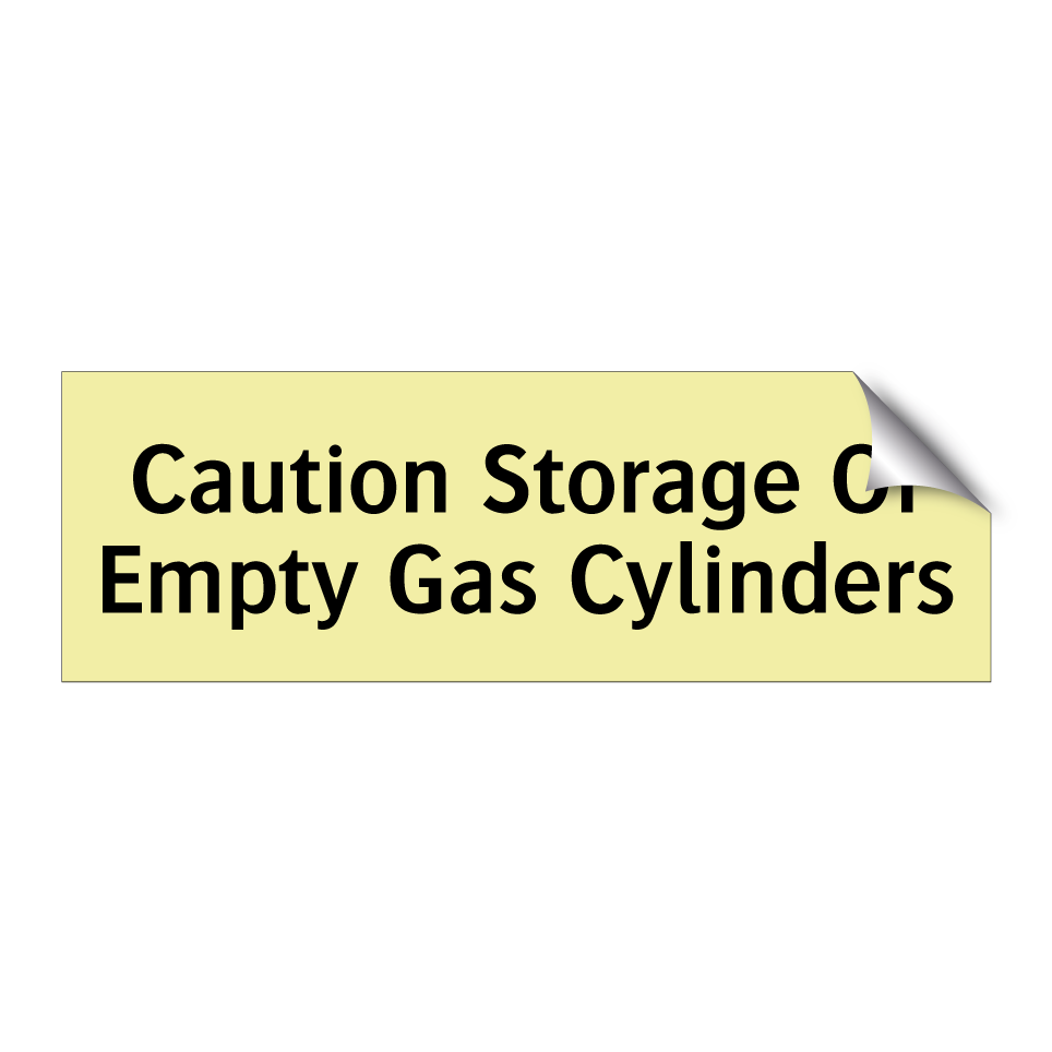 Caution Storage Of Empty Gas Cylinders