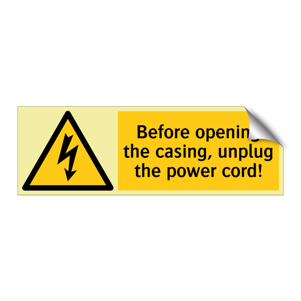 Before opening the casing, unplug the power cord!