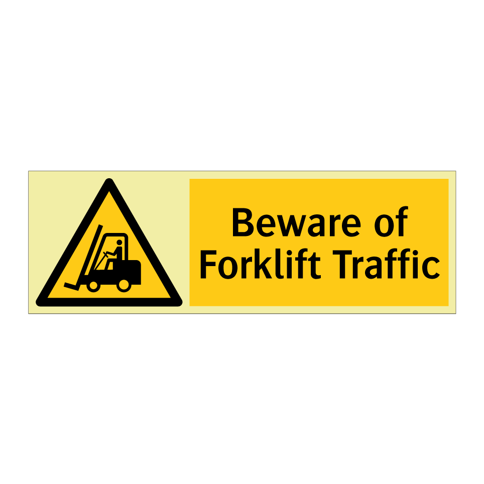 Beware of Forklift Traffic