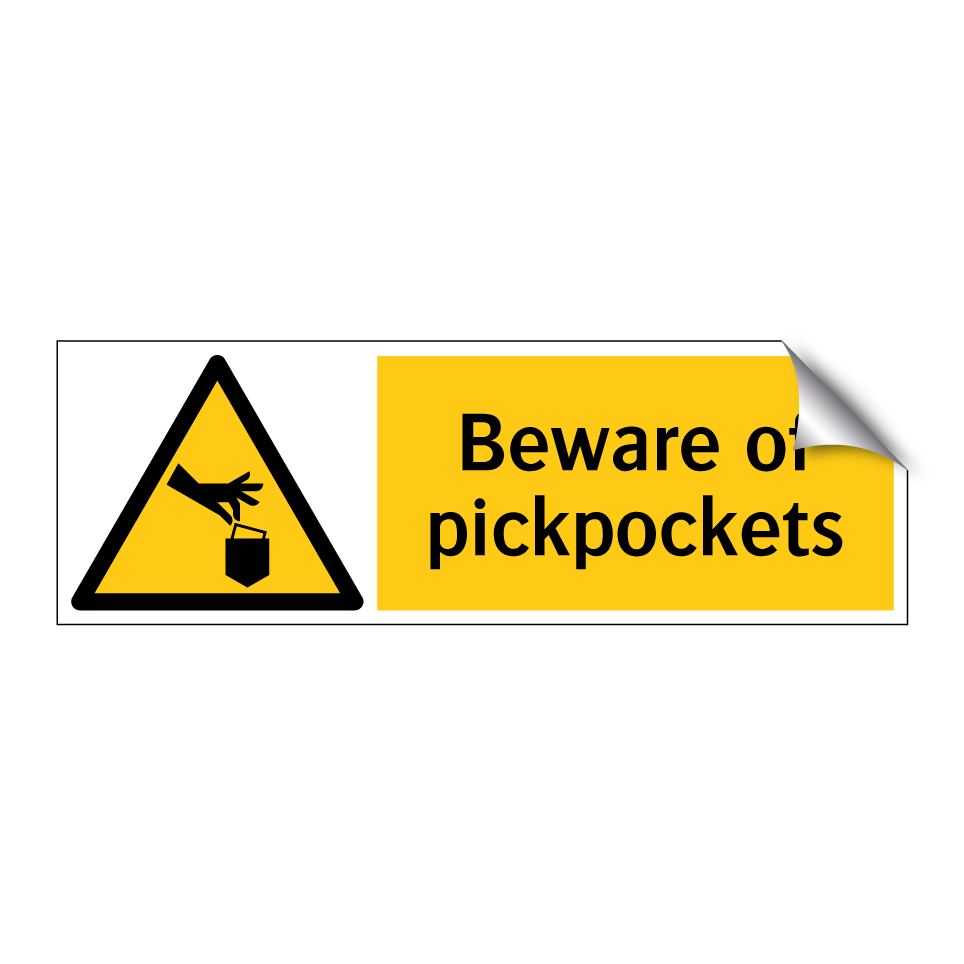 Beware of pickpockets