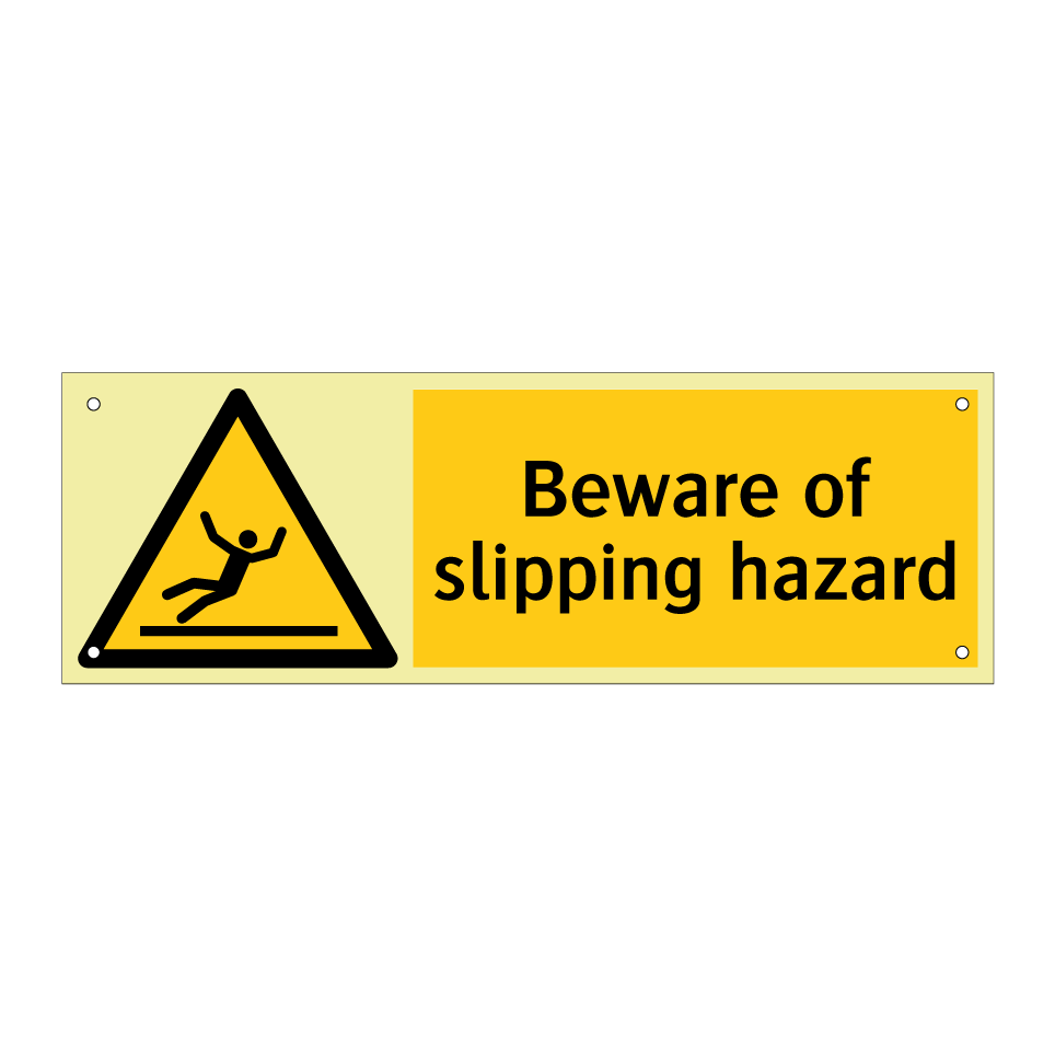 Beware of slipping hazard
