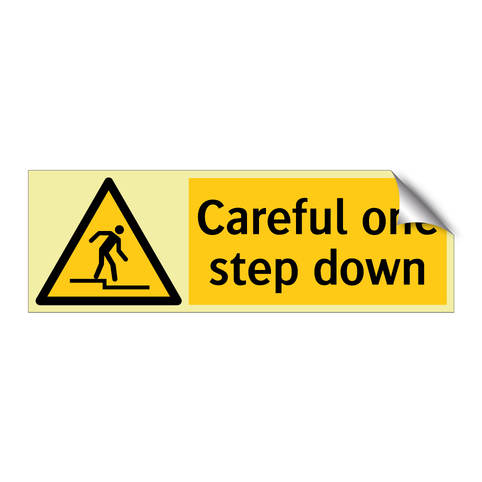 Careful one step down