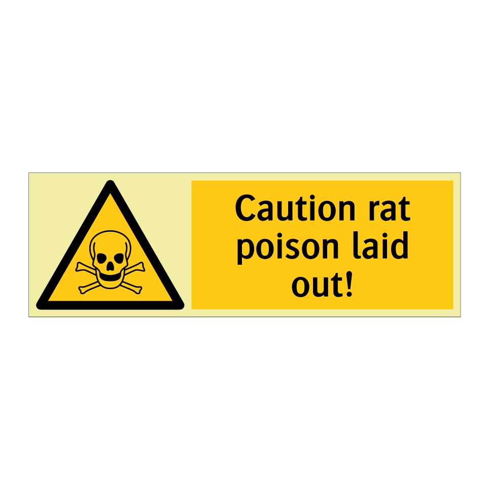 Caution rat poison laid out!