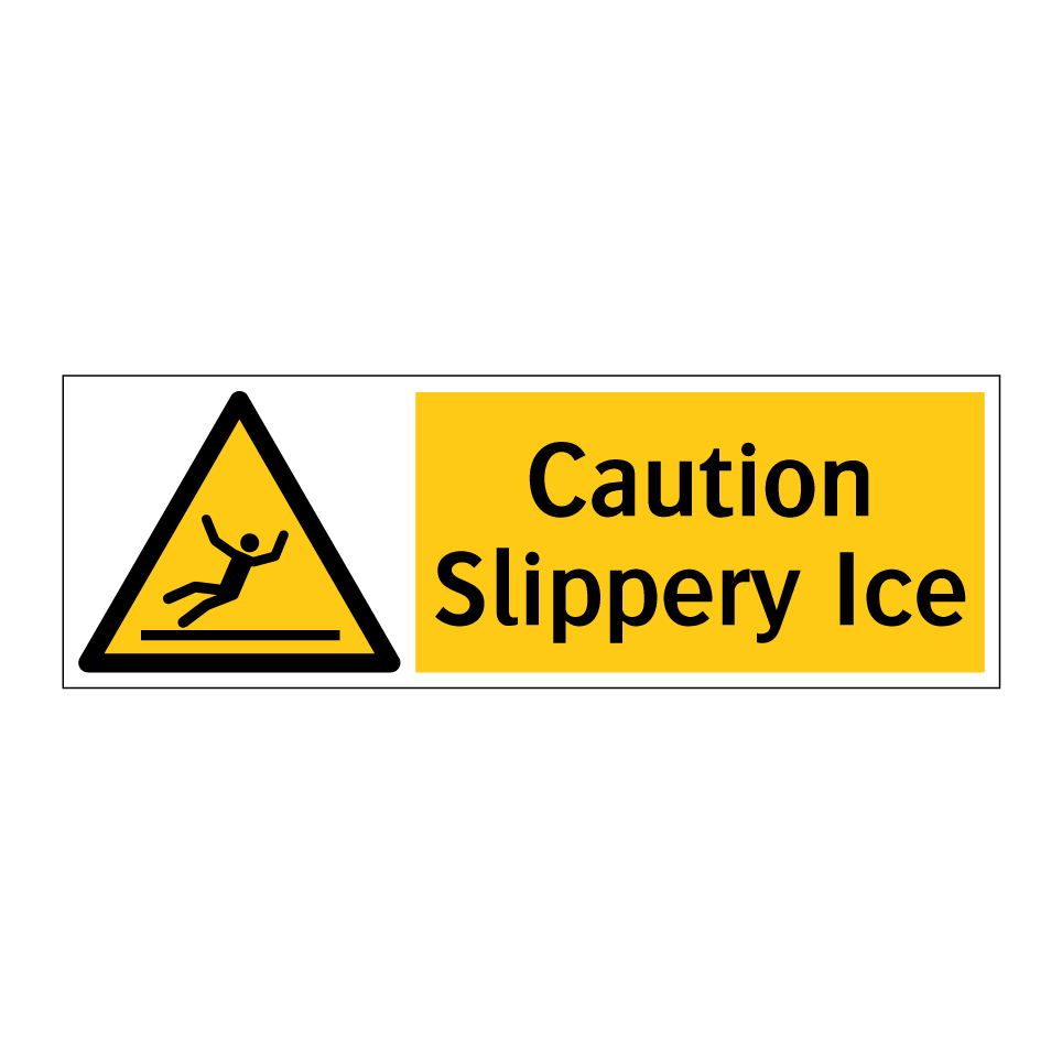 Caution Slippery Ice