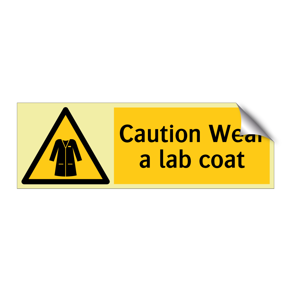 Caution Wear a lab coat
