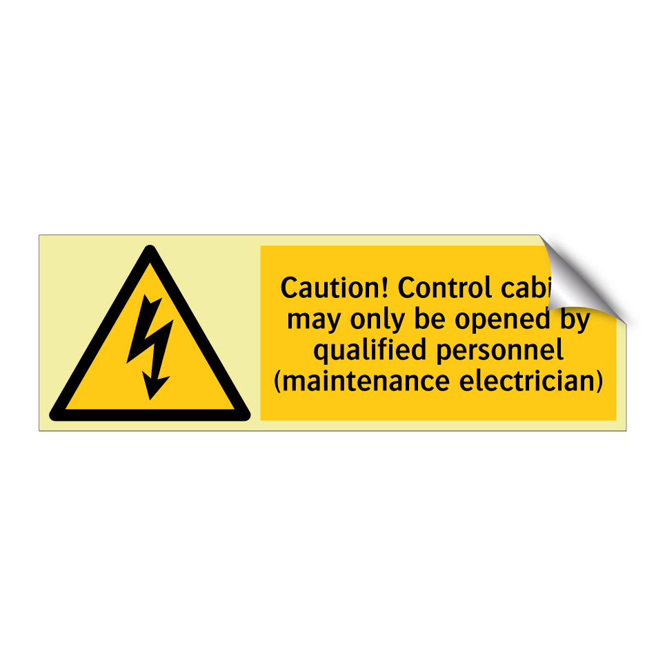 Caution! Control cabinet may only be opened by qualified personnel (maintenance electrician)