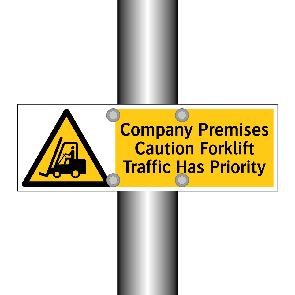 Company Premises Caution Forklift Traffic Has Priority