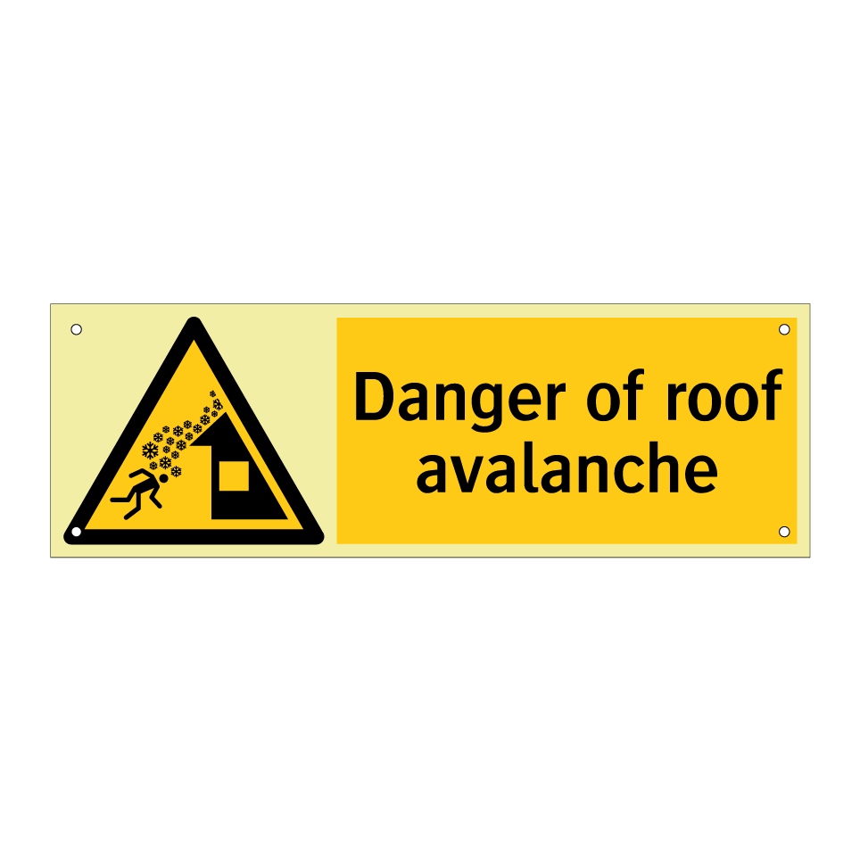 Danger of roof avalanche