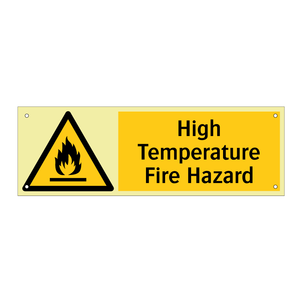 High Temperature Fire Hazard