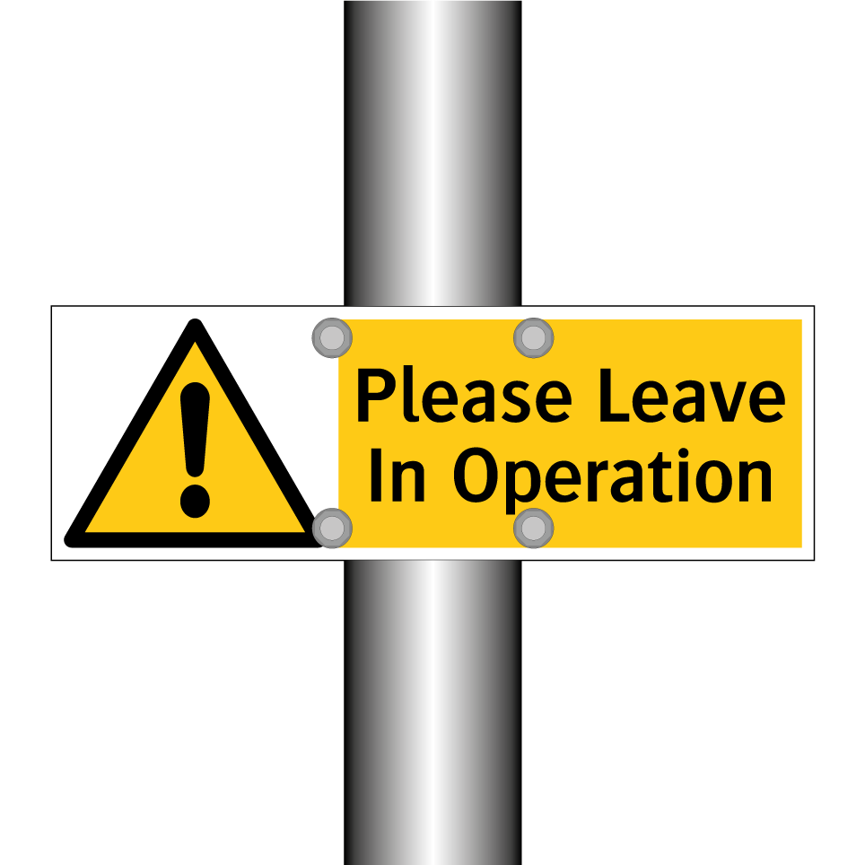 Please Leave In Operation