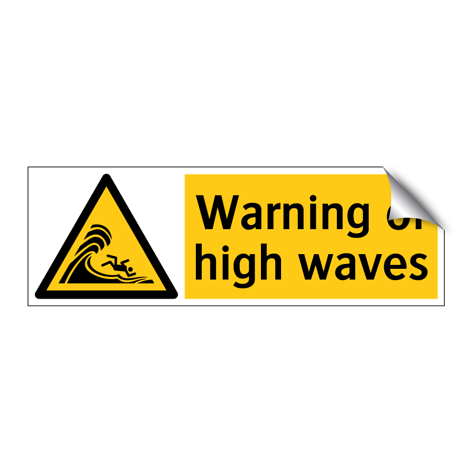 Warning of high waves