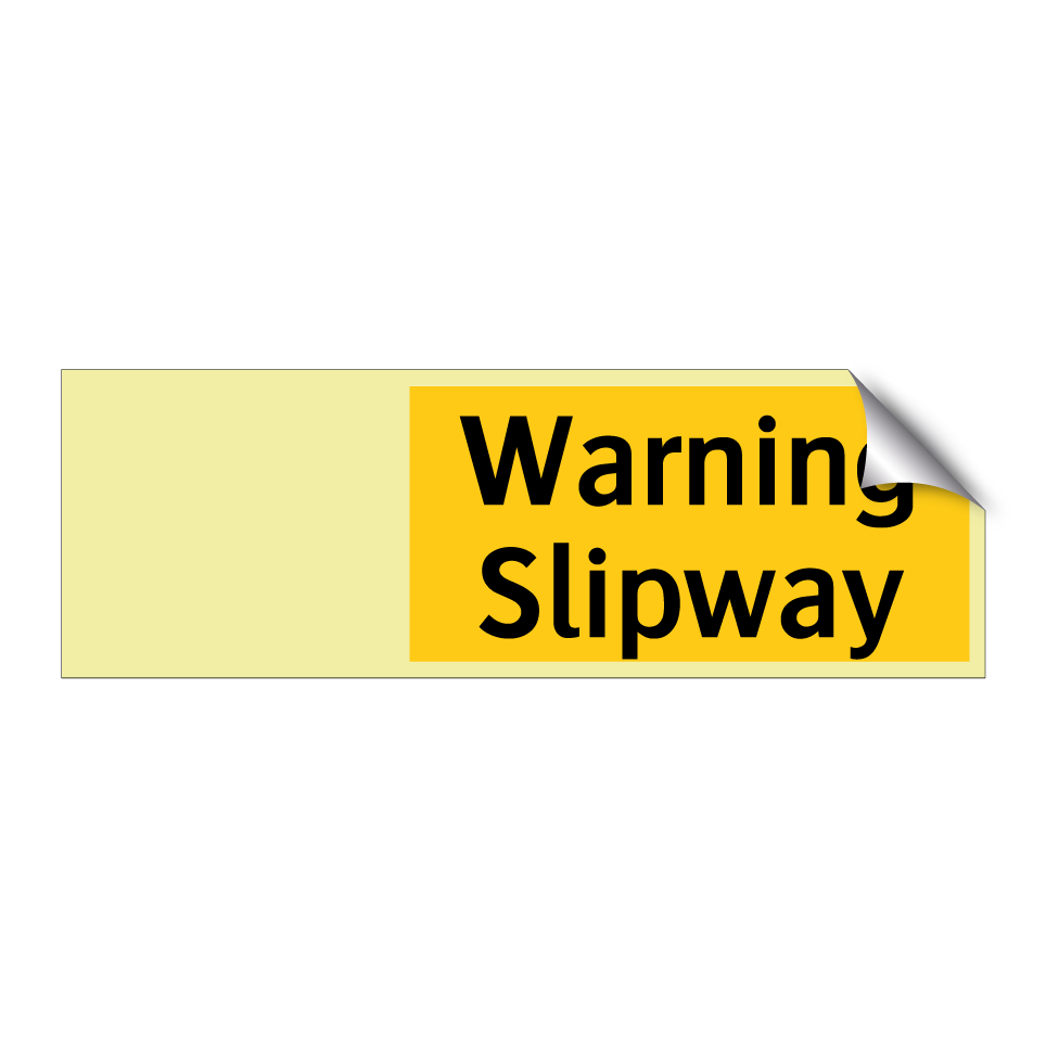 Warning Slipway