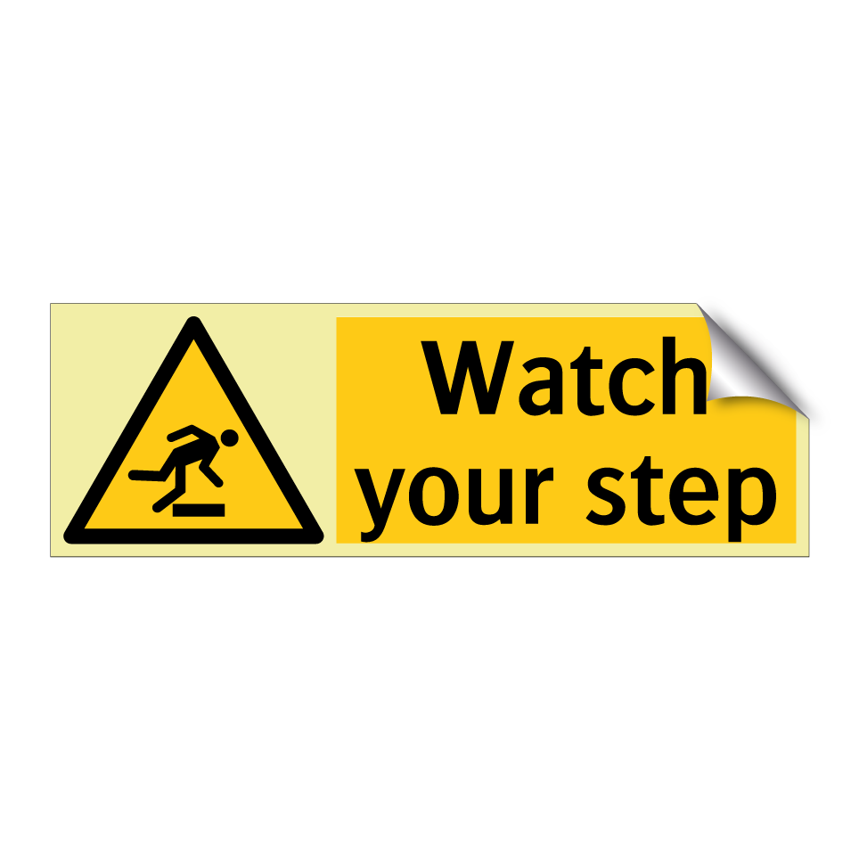 Watch your step