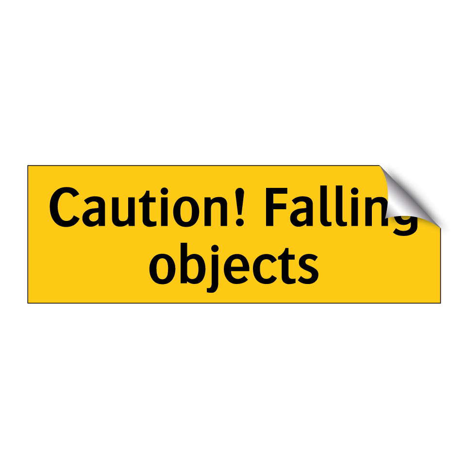 Caution! Falling objects